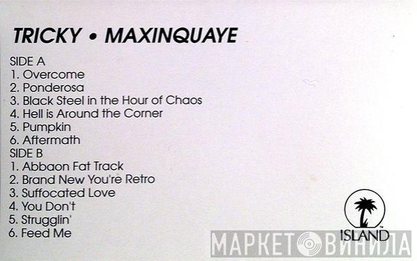  Tricky  - Maxinquaye