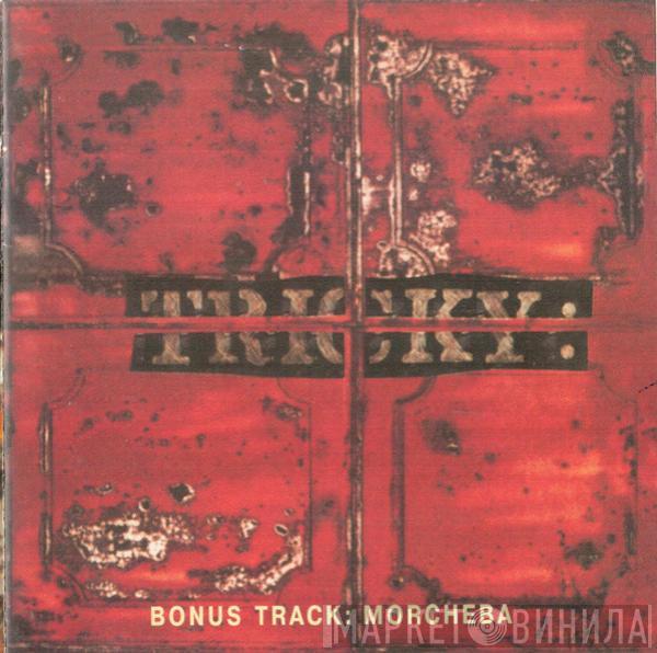  Tricky  - Maxinquaye