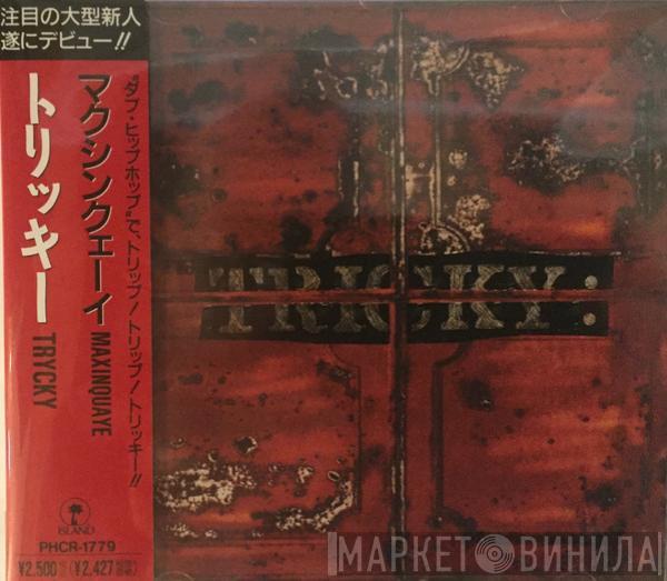  Tricky  - Maxinquaye
