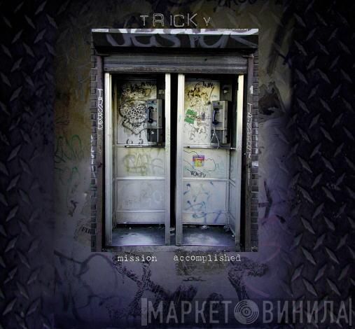  Tricky  - Mission Accomplished