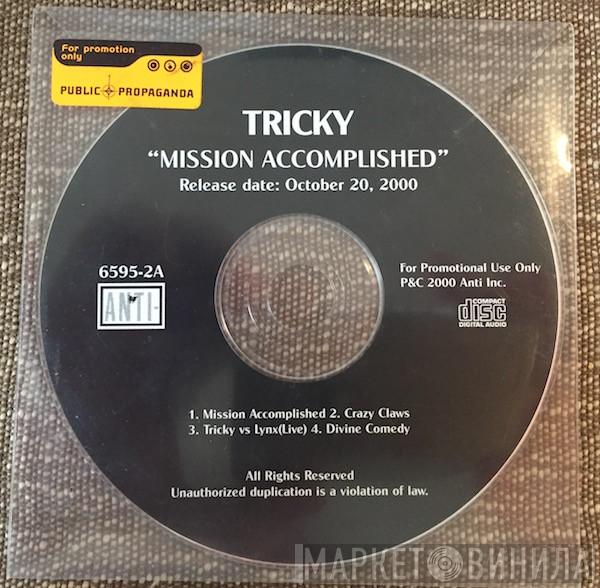  Tricky  - Mission Accomplished