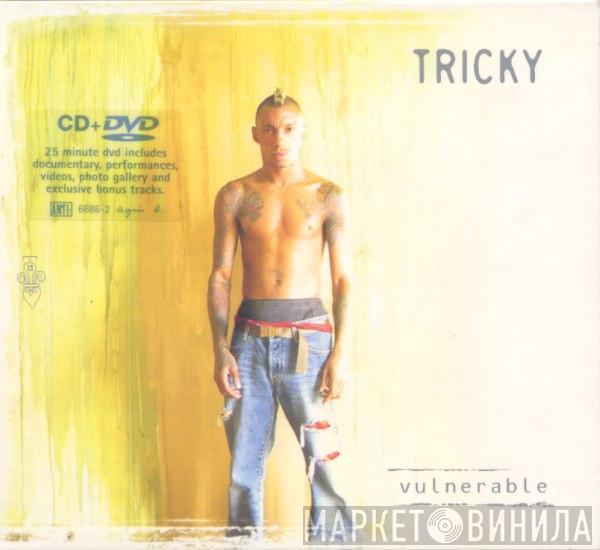 Tricky - Vulnerable