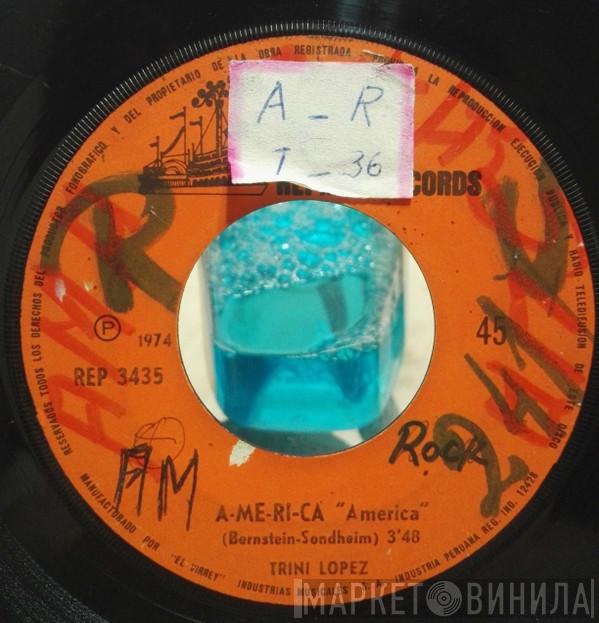  Trini Lopez  - A-me-ri-ca / If I Had A Hammer