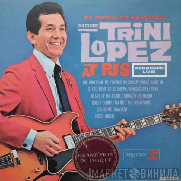  Trini Lopez  - By Popular Demand More Trini Lopez At P.J.'s