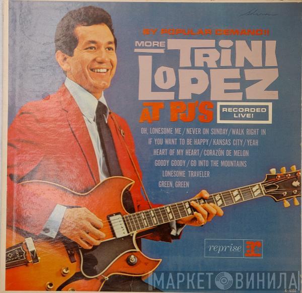  Trini Lopez  - By Popular Demand More Trini Lopez At P.J.'s