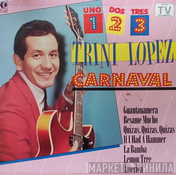  Trini Lopez  - Carnaval