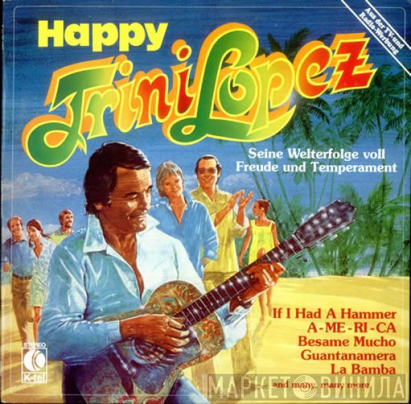  Trini Lopez  - Happy Trini Lopez