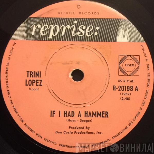  Trini Lopez  - If I Had A Hammer