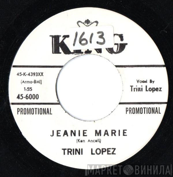  Trini Lopez  - Jeanie Marie