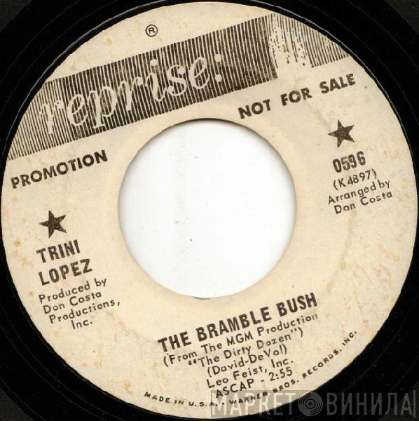  Trini Lopez  - The Bramble Bush