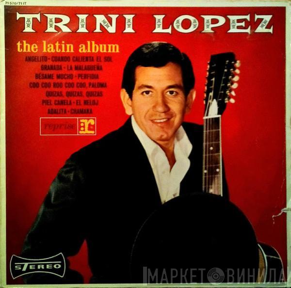  Trini Lopez  - The Latin Album