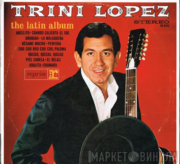  Trini Lopez  - The Latin Album