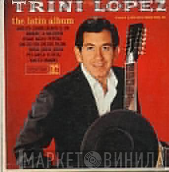  Trini Lopez  - The Latin Album