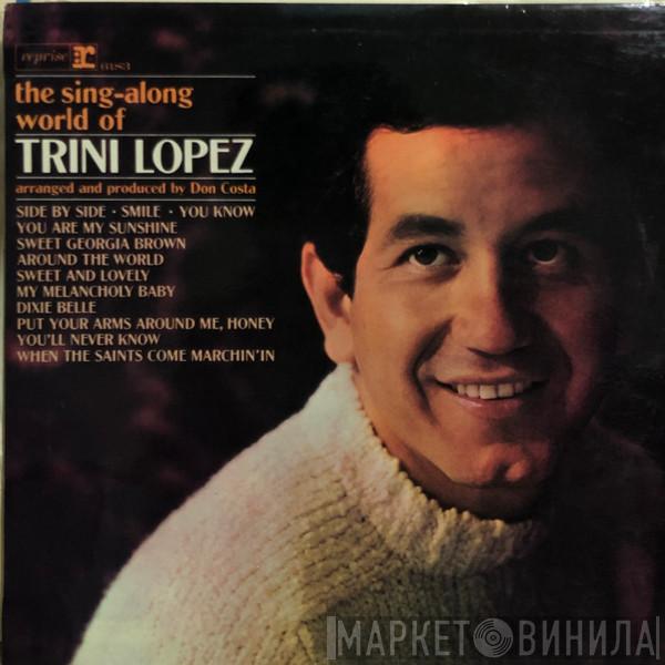  Trini Lopez  - The Sing-Along World Of Trini Lopez