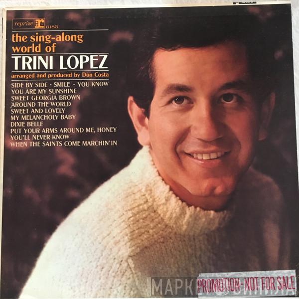  Trini Lopez  - The Sing-Along World Of Trini Lopez