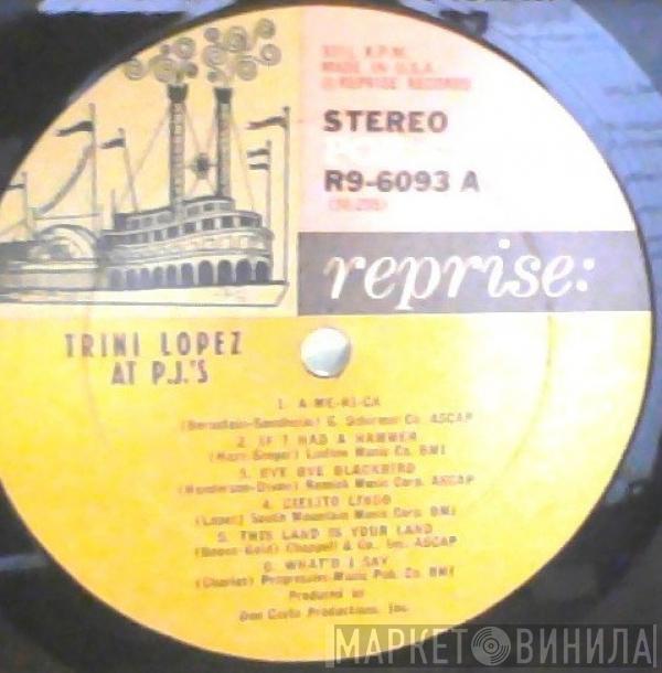  Trini Lopez  - Trini Lopez At PJ's