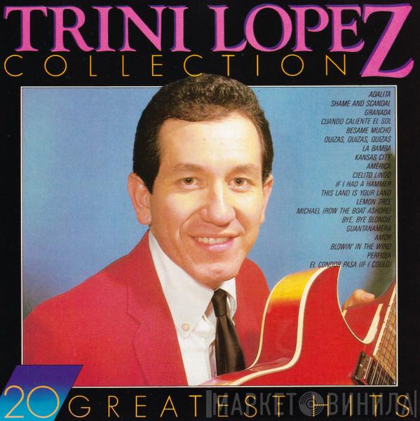  Trini Lopez  - Trini Lopez - Collection 20 Greatest Hits