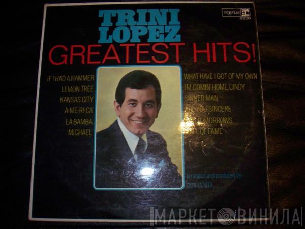 Trini Lopez - Trini Lopez - Greatest Hits !
