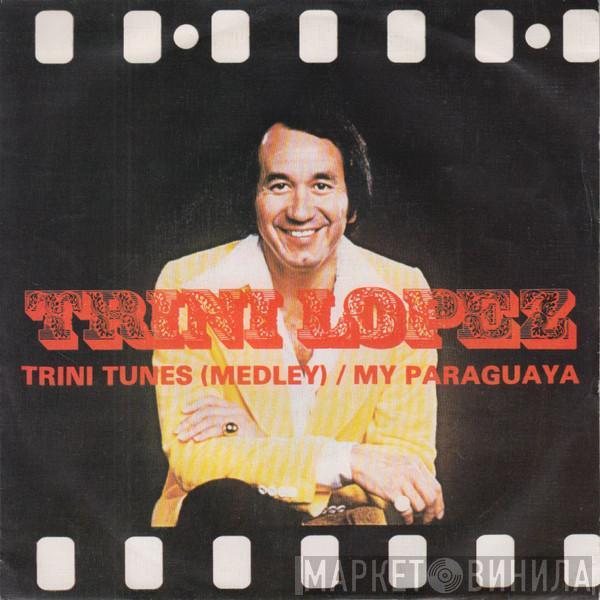  Trini Lopez  - Trini Tunes