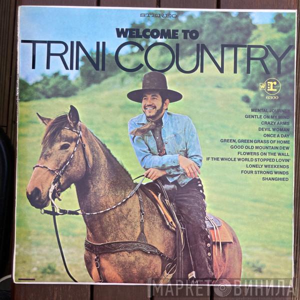  Trini Lopez  - Welcome To Trini Country