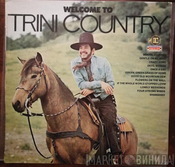  Trini Lopez  - Welcome To Trini Country