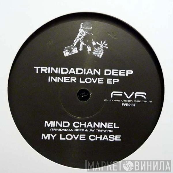 Trinidadian Deep - Inner Love EP