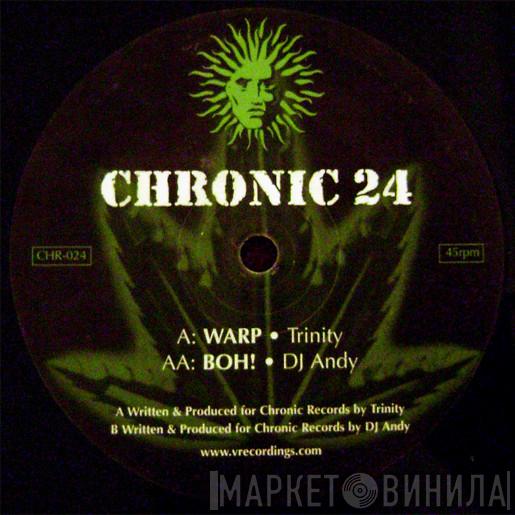 Trinity, DJ Andy - Chronic 24