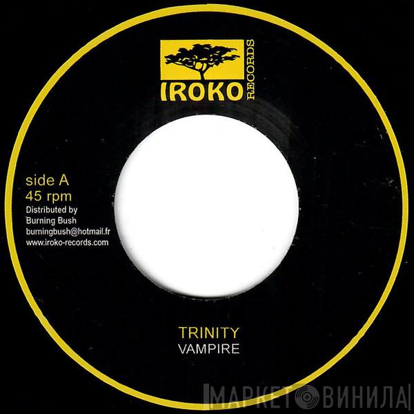 Trinity  - Vampire