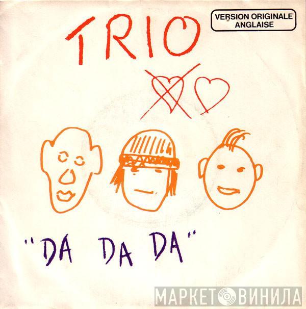  Trio  - Da Da Da (Version Originale Anglaise)