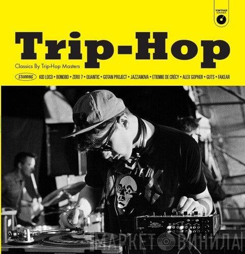  - Trip-Hop (Classics By Trip-Hop Masters)