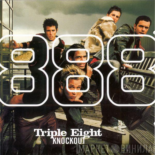  Triple Eight  - Knockout