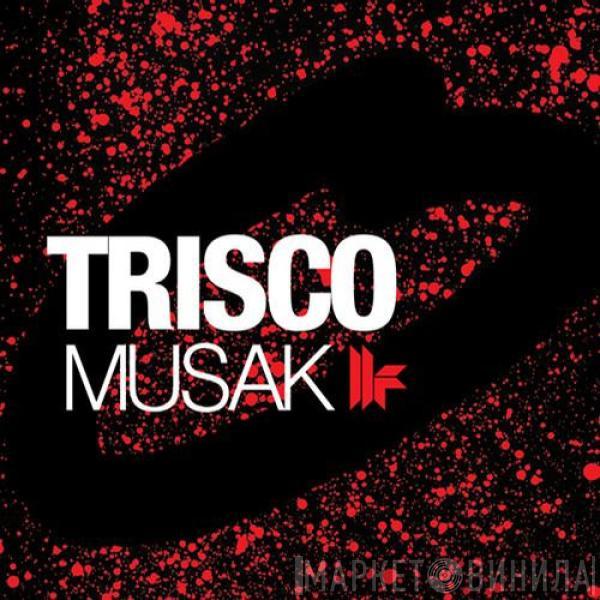  Trisco  - Musak