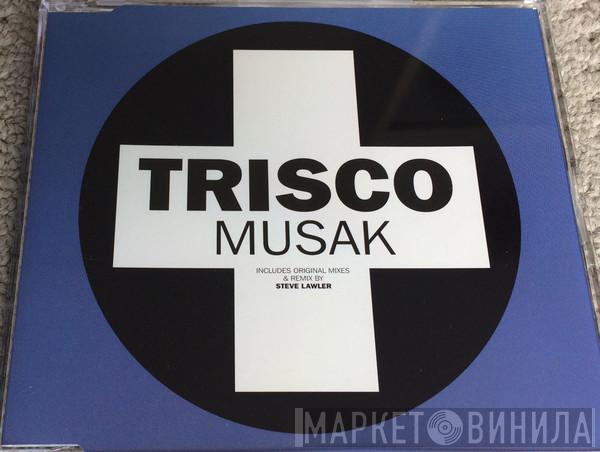  Trisco  - Musak