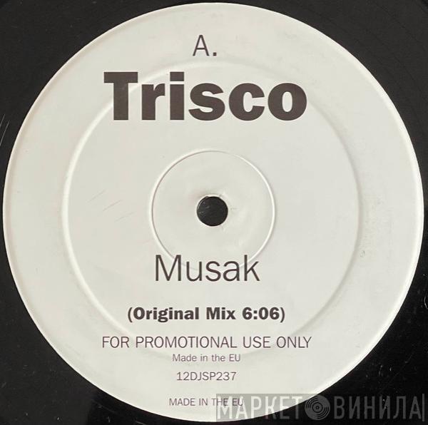  Trisco  - Musak
