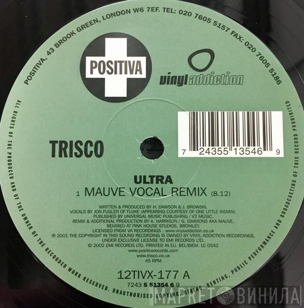 Trisco - Ultra