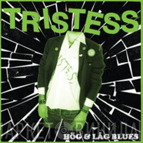 Tristess - Hög & Låg Blues