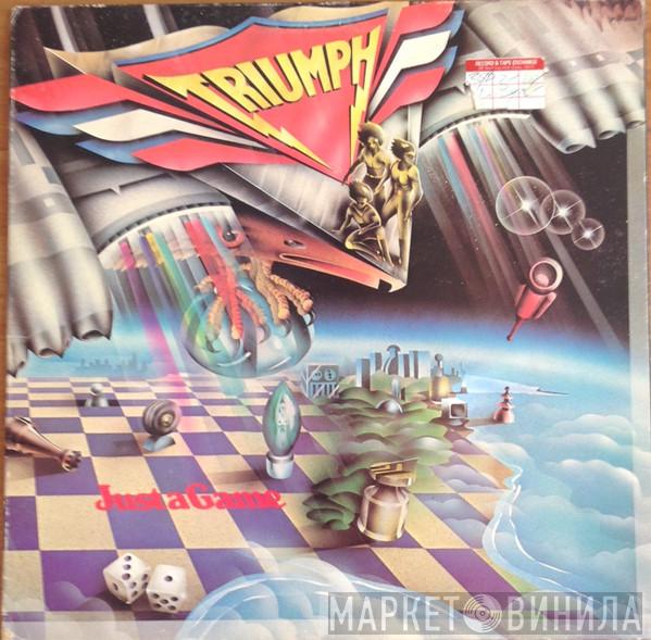 Triumph  - Just A Game