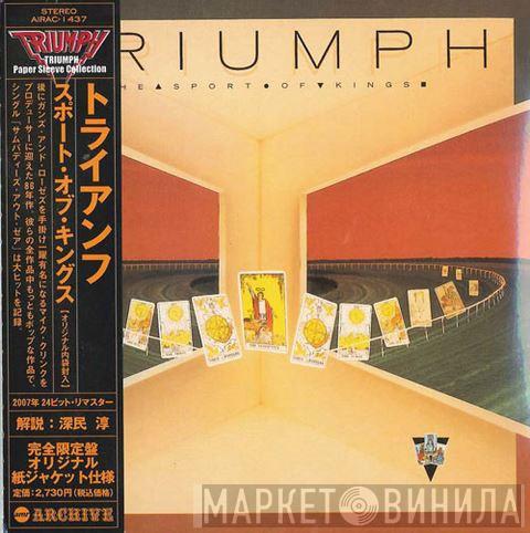  Triumph   - The Sport Of Kings