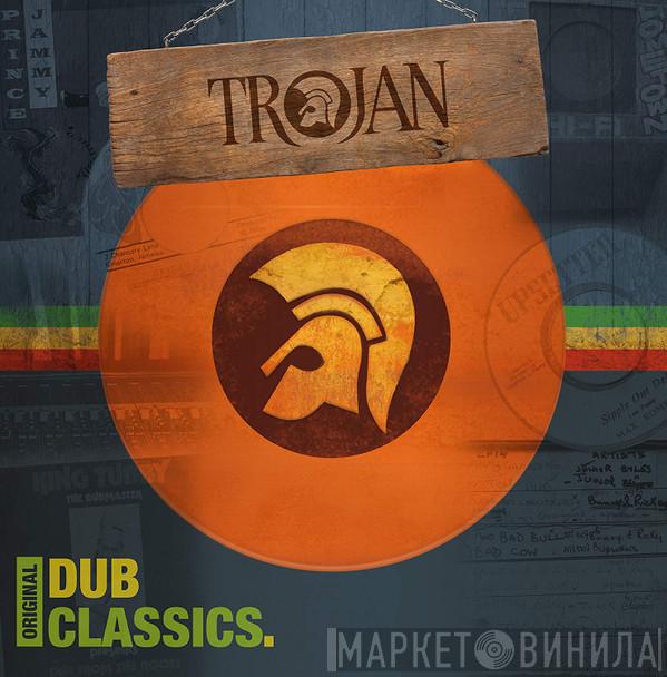  - Trojan: Original Dub Classics.