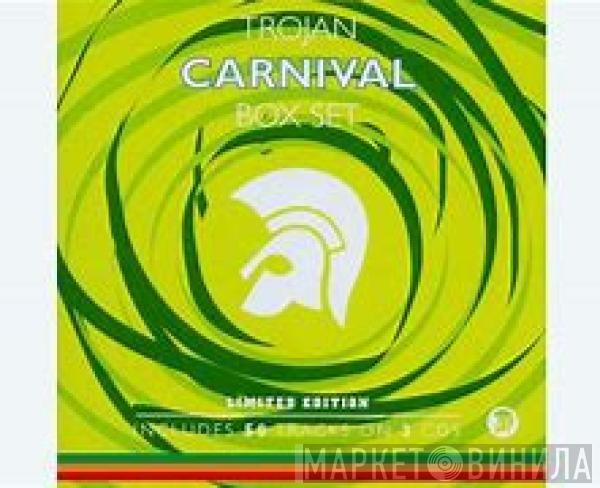  - Trojan Carnival Box Set