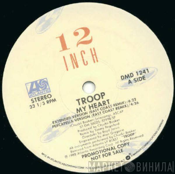  Troop   - My Heart