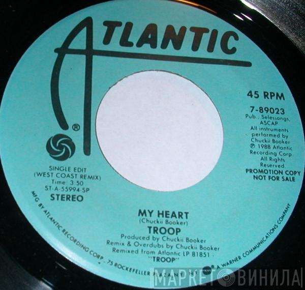  Troop   - My Heart