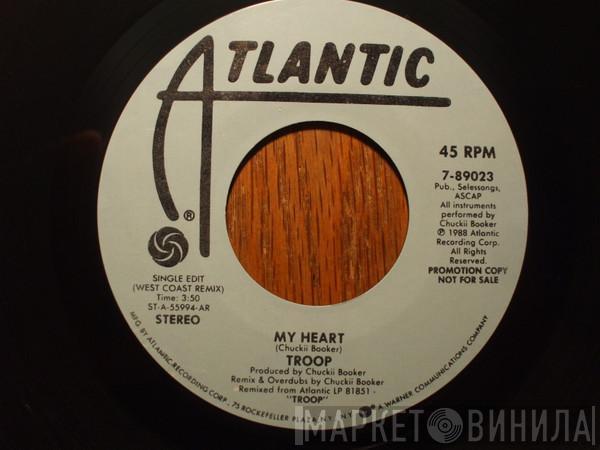  Troop   - My Heart
