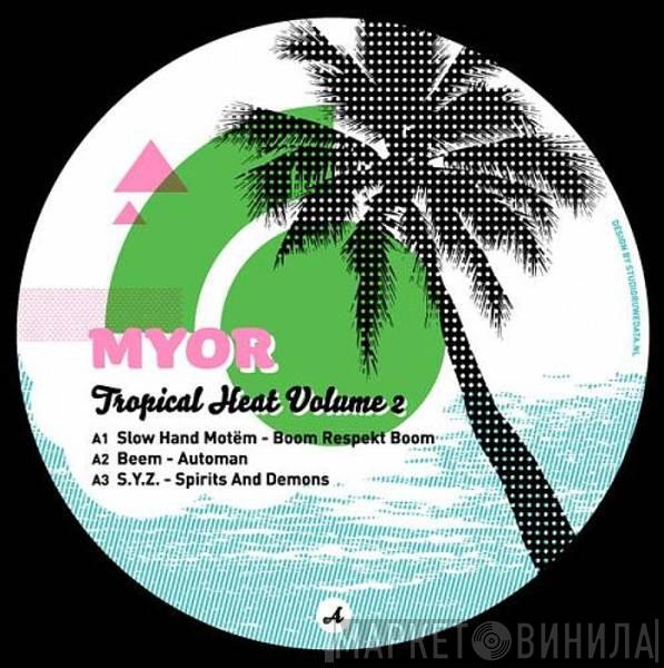  - Tropical Heat Volume 2