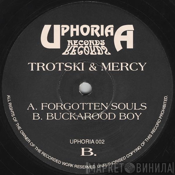 Trotski, Mercy - Forgotten Souls