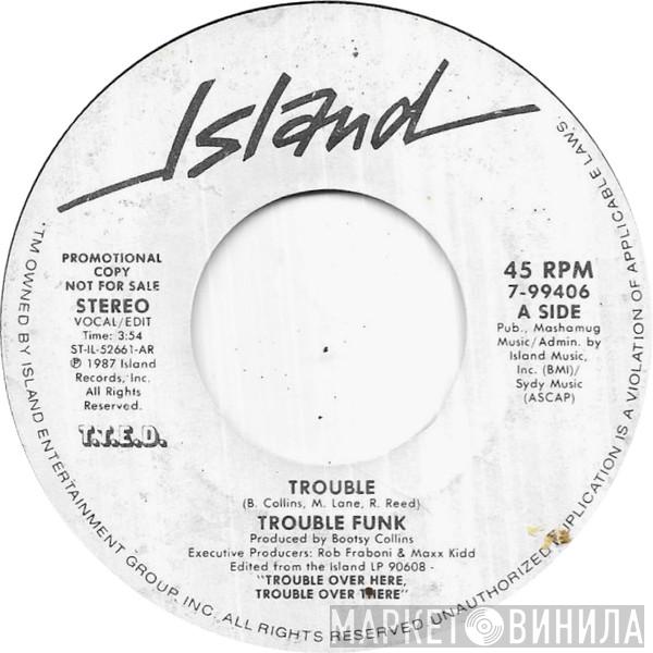  Trouble Funk  - Trouble