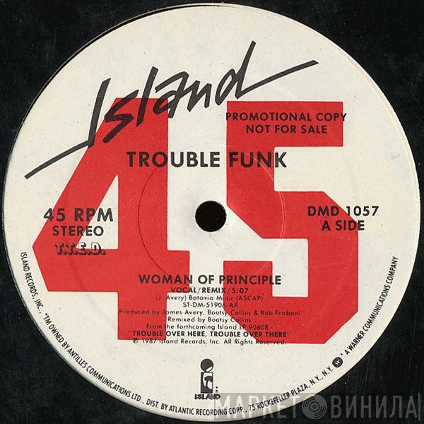 Trouble Funk - Woman Of Principle