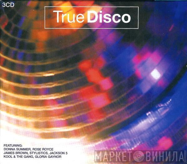  - True Disco