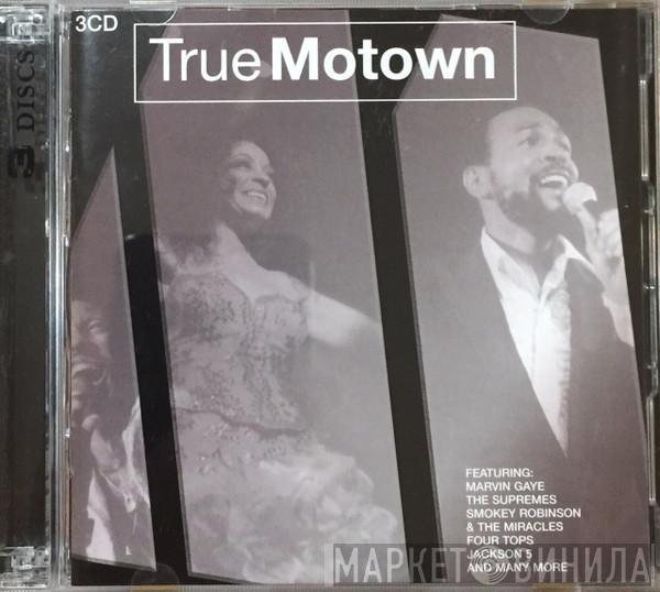  - True Motown