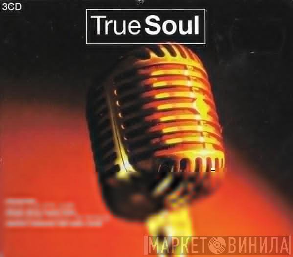  - True Soul